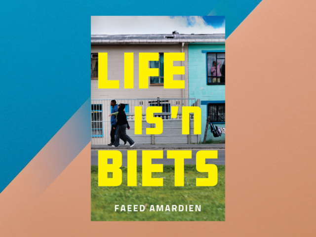 For Your Bookshelf: Life is ‘n Biets by Faeed Amardien